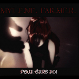 Mylene Farmer - Peut-etre Toi [CDS] '2006