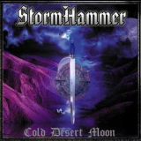 Stormhammer - Cold Desert Moon '2001