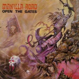 Manilla Road - Open the Gates (2001 Reissue) '1985