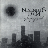 Novembers Doom - Reflecting In Grey Dusk '2004
