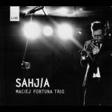 Maciej Fortuna Trio - Sahjia '2012