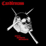 Candlemass - Epicus, Doomicus, Metallicus (2003 Remastered) '1986