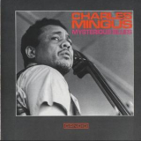 Charles Mingus - Mysterious Blues '1960