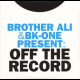Brother Ali - Off The Record '2007