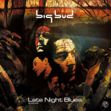 Big Bud - Late Night Blues (CD1) '2000
