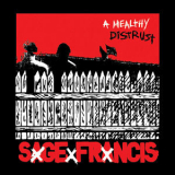 Sage Francis - A Healthy Distrust '2005