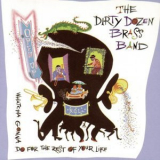 The Dirty Dozen Brass Band - Open Up '1991