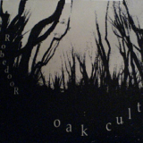 Robedoor - Oak Cult '2006