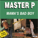 Master P - Mama's Bad Boy '1992