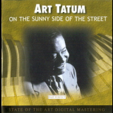 Art Tatum - On The Sunny Side Of The Street '2001