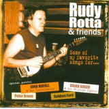 Rudy Rotta & Friends - Some Of My Favourite Songs For... '2005