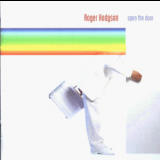 Roger Hodgson - Open The Door '2000