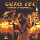 Sacred Gate - Creators Of The Downfall [ep] '2011