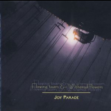 Flowing Tears & Withered Flowers - Joy Parade '1998