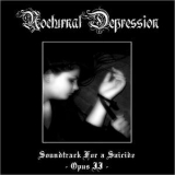 Nocturnal Depression - Soundtrack For A Suicide - Opus II '2007
