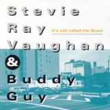Stevie Ray Vaughan & Buddy Guy - It's Still Called The Blues '1989