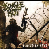 Jungle Rot - Fueled By Hate '2004