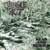 Jungle Rot - Dead And Buried '2001