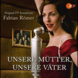 Fabian Romer - Unsere Mutter, Unsere Vater '2013