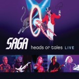Saga - Heads Or Tales Live '2011