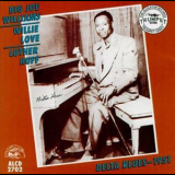 Big Joe Williams, Willie Love, Luther Huff - Delta Blues '1951