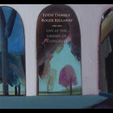 Eddie Daniels & Roger Kellaway - Live At The Library Of Congress '2011