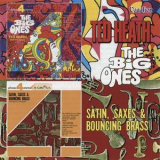 Ted Heath - The Big Ones / Satin, Saxes & Bouncing Brass '2004