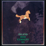 Current 93 - Island  (With Hilmar Orn Hilmarson) '1991