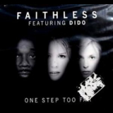 Faithless Feat. Dido - One Step Too Far (CDM) '2002