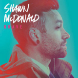 Shawn Mcdonald - Brave '2014