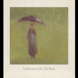 Sol Invictus - In The Rain '1995