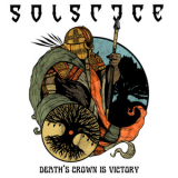 Solstice - Death's Crown Is Victory [EP] '2013