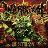 Warbeast - Destroy '2013