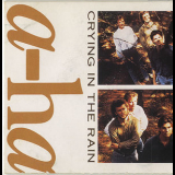 A-ha - Crying In The Rain [CDS] '1990