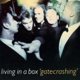Living In A Box - Gatecrashing '1989