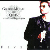 George Michael & Queen With Lisa Stansfield - Five Live [ep] '1993