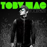 Tobymac - Tonight '2010