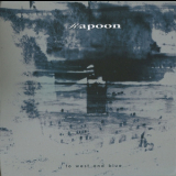 Rapoon - To West And Blue '2013