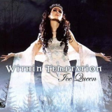 Within Temptation - Ice Queen '2003