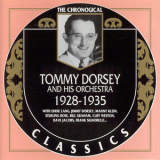 Tommy Dorsey & His Orchestra - The chronogical classics 1928-1935 '1995
