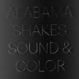 Alabama Shakes - Sound & Color (deluxe Edition) '2015
