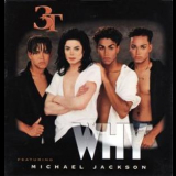 3t Feat. Michael Jackson - Why [CDS] '1996