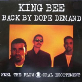 King Bee - Back By Dope Demand '1996