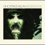 Ghostface Killah - 36 Seasons '2014