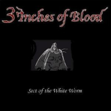 3 Inches Of Blood - Sect Of The White Worm '2001