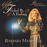 Barbara Mandrell - Fooled By A Feeling '1995