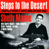 Shelly Manne - Steps To The Desert '1962