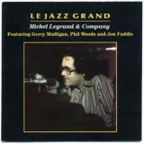 Michel Legrand & Company - Le Grand Jazz '1978