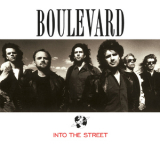 Boulevard - Into The Street '1990