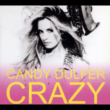 Candy Dulfer - Crazy '2011